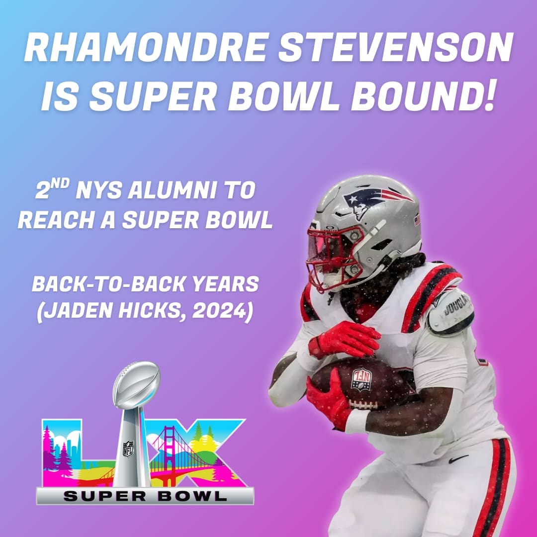 Join us in congratulating our NYS alum Rhamondre Stevenson on reaching the Super Bowl! 🏈🏆

Rhamondre played a major role in helping lead the New England Patriots to a hard fought 10–7 victory over the Denver Broncos in snowy conditions, finishing the game with 25 carries for 71 rushing yards.

With this accomplishment, Stevenson becomes the second NYS alumni to reach the Super Bowl, marking back to back years with an NYS alum on football’s biggest stage after Chiefs safety Jaden Hicks made it as a rookie last season.

Congratulations to Rhamondre and best of luck in the Super Bowl! The entire NYS and Las Vegas community will be cheering you on! 🥳👏
