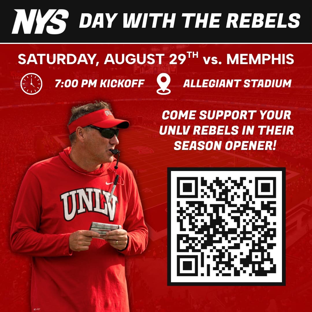 Join us for NYS Day with the Rebels on Saturday, August 29th as UNLV Football kicks off their season opener against Memphis! Kickoff is at 7:00 PM at Allegiant Stadium, so come out and pack the stands as the Rebels look to start the season with a big non-conference win. Grab your discounted tickets now by scanning the QR code or clicking the link-in-bio!